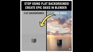 Stop Using Flat Backgrounds! Create Epic Skies in Blender