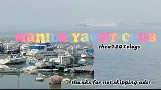 Manila Yacht Club view!//Roxas Blvd, Manila, Philippines!@thea1207vlogs