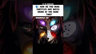 Anime fans be like 😂👀 | Kokushibo six eyes Meme | demon slayer shorts