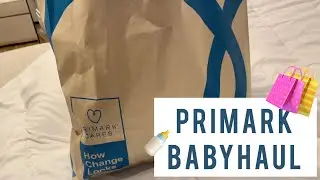 Primark baby haul