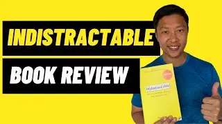 My Review of INDISTRACTABLE by Nir Eyal