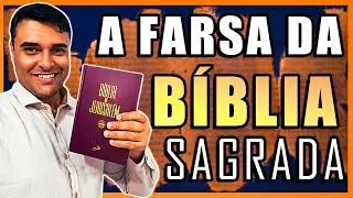 A FARSA DA B&Iacute;BLIA SAGRADA | Ant&ocirc;nio Miranda - Teologia Reversa
