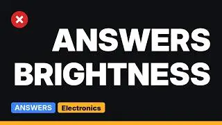 Electronics: Measuring display brightness decay (2 Solutions!!)