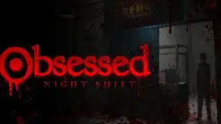 TEK BAŞIMA GECE D&Uuml;KKANA BAKIYOR | OBSESSED NİGHT SHİFT | 
