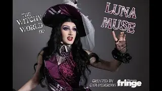 The Witchy World of Luna Muse | MN Fringe 2022