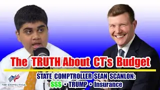 The TRUTH About State Budgets | UNSCRIPTED w/ CT State Comptroller, Sean Scanlon! #politics