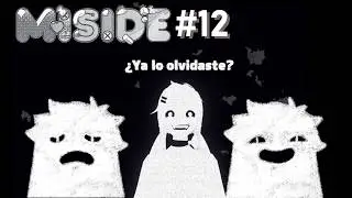 MiSide Gameplay #12 - Ya lo OLVIDASTE