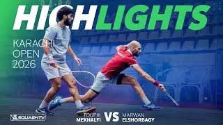 🇫🇷 Mekhalfi v Ma. ElShorbagy 🏴󠁧󠁢󠁥󠁮󠁧󠁿 | Karachi Open 2026 | ROUND 2 HIGHLIGHTS