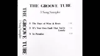 The Groove Tube - Days Of Wine And Roses 3track Demo (Risca South Wales Indie Britpop Welshpop Prog)
