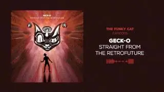 Geck-o - Straight From The Retrofuture [CATID005 - official audio]