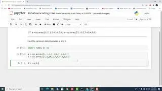 Find the common items between numpy array a and b|Python Tutorial For Beginners|