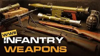 Infantry weapons of WWII | WW2 Documentary