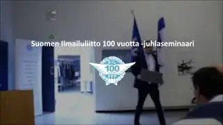 Ilmailuliitto 100 vuotta -juhlaseminaari