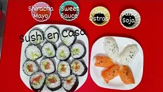 Cómo hacer Sushi muy fácil y muy rico.