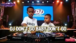 Baby Don&rsquo;t Go DJ Remix 💥 Auto Goyang Full Bass!