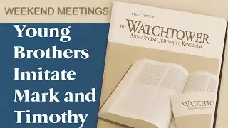 Study Article&nbsp;18: July&nbsp;7-13, 2025