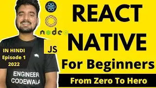 React Native For Beginners - Episode 1/4 🔥 | From Zero to Hero ✅