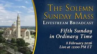 Fifth Sunday in Ordinary Time &ndash; February 8, 2026