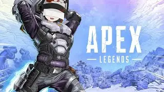 [APEX] Climbing climbing climbing climbing