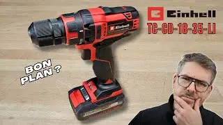 Perceuse visseuse Einhell TC-CD 18/35 Li : TEST / AVIS