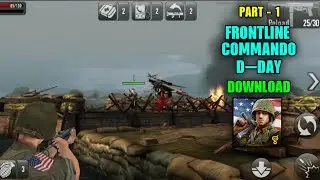 HOW TO DOWNLOAD FRONTLINE COMMANDO D-DAY in Android Phones  | D-DAY game download Part -1