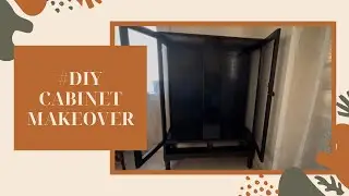 #diy Cabinet Makeover