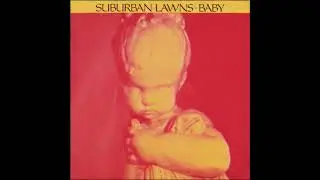 Suburban Lawns - Hug You