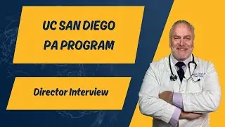 UC San Diego PA Program - Program Director Interview