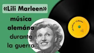 ¿Qué canciones escuchaban los soldados alemanes?