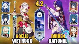 F2P Noelle Wet Rock & C0 Raiden National Team | Spiral Abyss 4.2 Floor 12 9 Stars | Genshin Impact