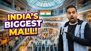 Unveiling India&rsquo;s LARGEST Mall!