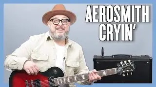 Урок игры на гитаре Aerosmith Cryin' + обучающее видео