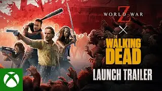 World War Z x The Walking Dead - DLC Launch Trailer