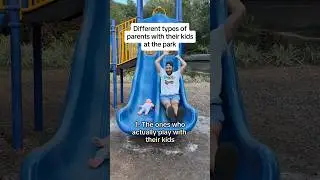 Different types of parents at the park with their kids #shorts