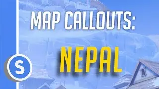 Overwatch: Easy Nepal Callout Guide