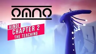 OMNO | Gameplay Walkthrough | HINDI | Chapter 2