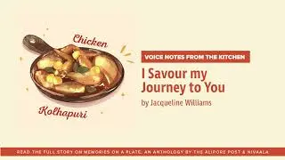 I Savour my Journey to You by Jacqueline Williams