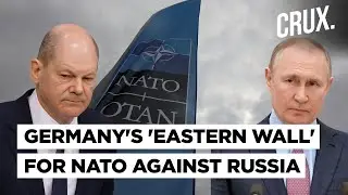 NATO Looks To Germany For Eastern Deterrence Against Putin's Russia | Will It Make Europe Safer?