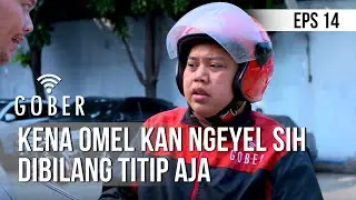 GOBER - Kena Omel Kan Ngeyel Sih Dibilang Titip Aja [20 Desember 2019]