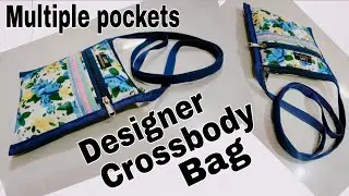 DIY: Designer Crossbody Bag With Multiple Pockets Tutorial By Anamika Mishra..