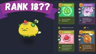 RANK 18 STRAWBERRY SHORTCAKE + SERIOUS SHRIMP | AXIE INFINITY SEASON 20 ft. The Great Duss