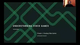 Understanding Video Games: #1 Studying Video Games
