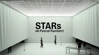 STARs de Pascal Rambert (teaser)