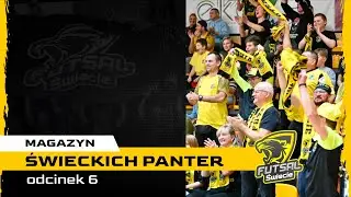 Magazyn Świeckich Panter odc.6
