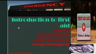 Introduction To First Aid || Aims and Objectives of First Aid || Importance of FIrst Aid||