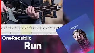OneRepublic - Run [Bass cover] (+Tab)