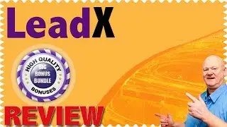LeadX Review Radu Hahaianu With Affiliate Bonuses and Demo Video