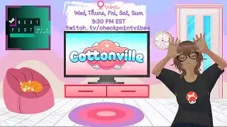 👗Steam Next Fest Demo: CheckpointVibes Gets Cozy in Cottonville | Farming, Fashion & Fluff! 🌾✨