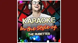 Sugar Baby Love (In the Style of The Rubettes) (Karaoke Version)