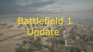 Battlefield 1 Fall Update (overview)